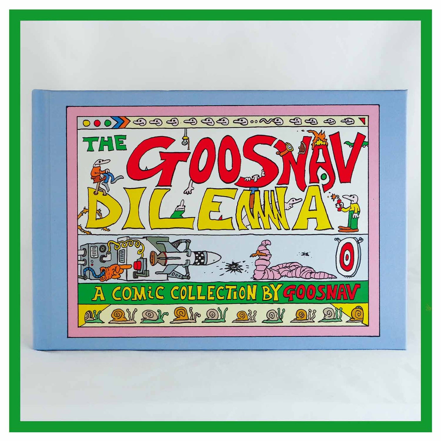 Goosnav Book Two