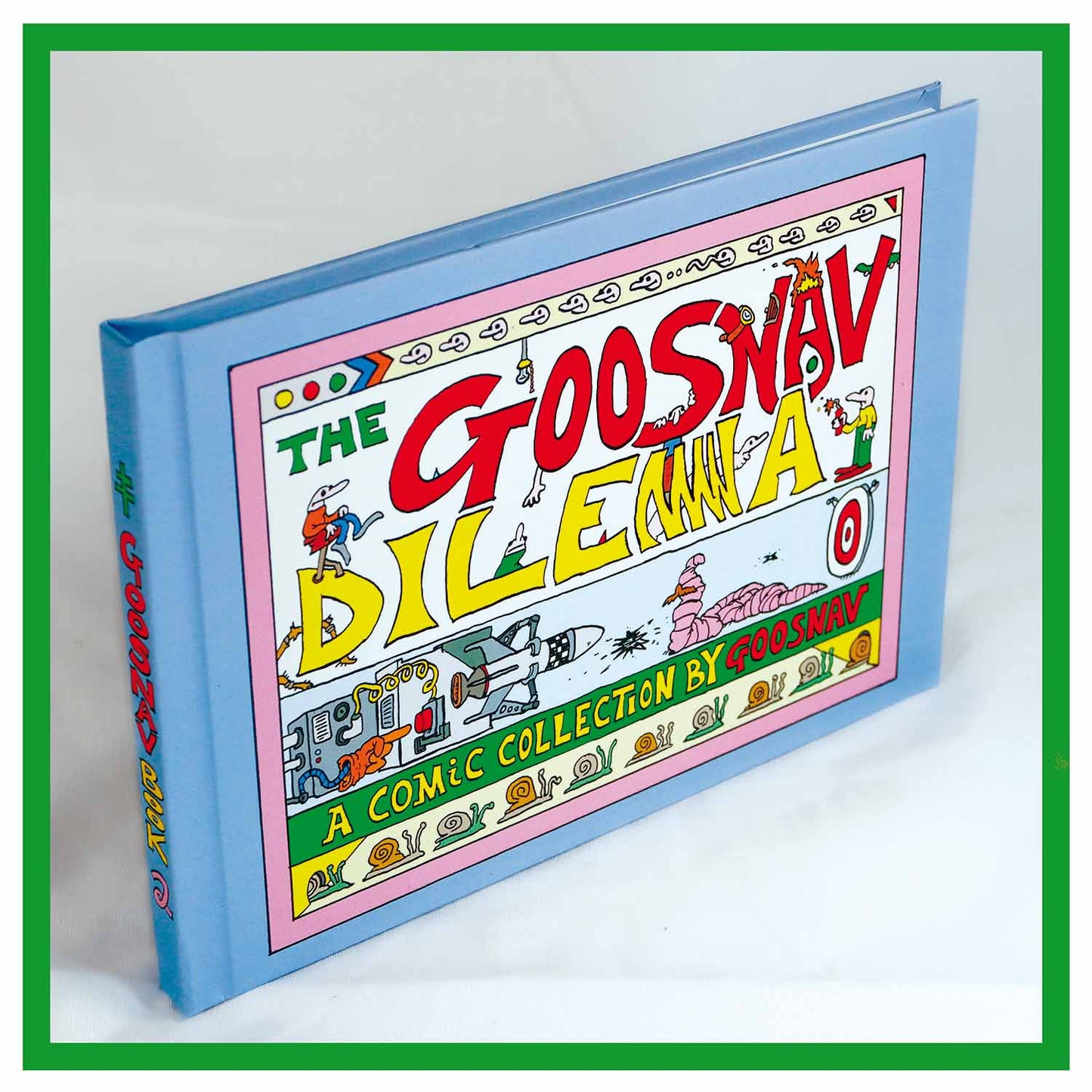 Goosnav Book Two