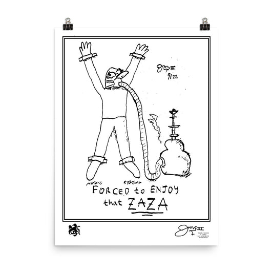 Forced to enjoy that ZAZA Comic Poster Print