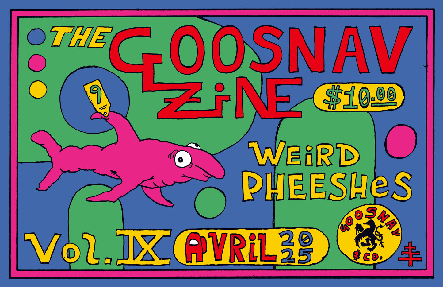 Goosnav™ Zine